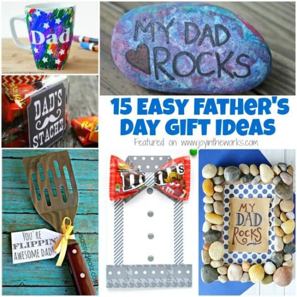 15 Easy Father's Day Gift Ideas - Joy in the Works